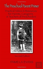 The Preschool Parent Primer