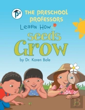 The Preschool Professors Learn How Seeds