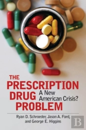 The Prescription Drug Problem