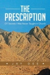 The Prescription: Ot Secrets I Was Never Taught In Church