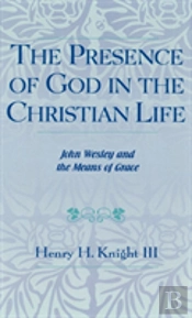 The Presence Of God In The Christian Life