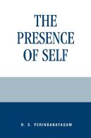 The Presence Of Self