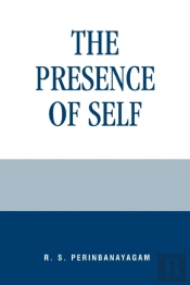 The Presence Of Self