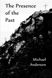 The Presence Of The Past