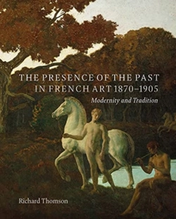 Bertrand.pt - The Presence Of The Past In French Art, 1870â€“1905