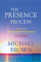 The Presence Process