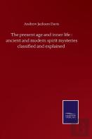 The Present Age And Inner Life