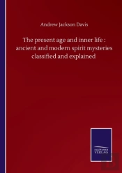 The Present Age And Inner Life
