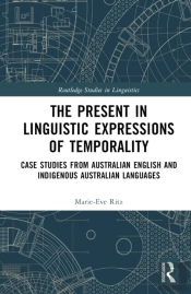 The Present In Linguistic Expressions Of Temporality