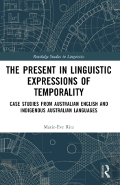 The Present In Linguistic Expressions Of Temporality