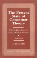 The Present State Of Consumer Theory