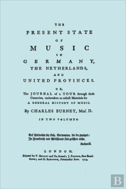 Bertrand.pt - The Present State Of Music In Germany, The Netherlands, And The United Provinces
