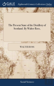The Present State Of The Distillery Of S