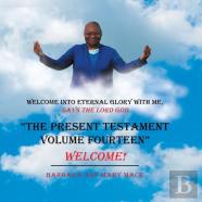 ''The Present Testament Volume Fourteen''
