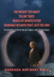The Present Testament Volume Three