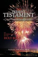 The Present Testament Volume Two