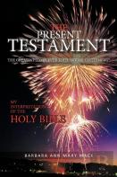 The Present Testament Volume Two