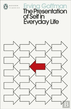Bertrand.pt - The Presentation Of Self In Everyday Life