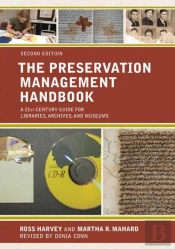The Preservation Management Handbook