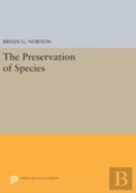 The Preservation Of Species