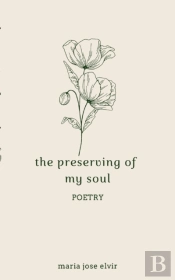 The Preserving Of My Soul