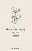 The Preserving Of My Soul