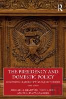 The Presidency And Domestic Policy