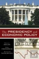 The Presidency And Economic Policy