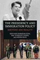 The Presidency And Immigration Policy