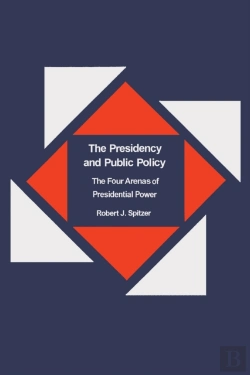 Bertrand.pt - The Presidency And Public Policy