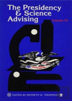 The Presidency And Science Advising