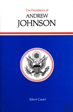 Bertrand.pt - The Presidency Of Andrew Johnson