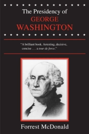 The Presidency Of George Washington