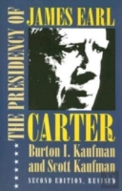 The Presidency Of James Earl Carter, Jr.