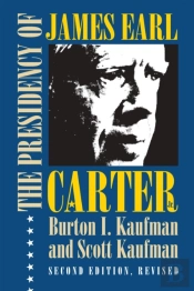 The Presidency Of James Earl Carter, Jr.