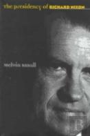 The Presidency Of Richard Nixon
