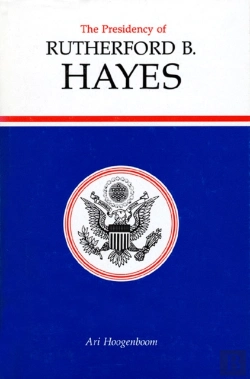 Bertrand.pt - The Presidency Of Rutherford B. Hayes
