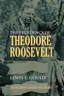 The Presidency Of Theodore Roosevelt