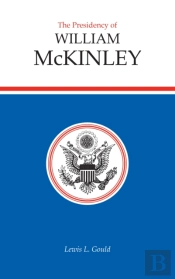 The Presidency Of William Mckinley