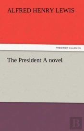 The President A Novel