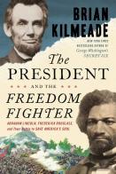 The President And The Freedom Fighter