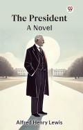 The Presidenta Novel (Edition1)