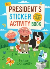 The Presidentâ€™S Sticker Activity Book