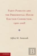 The Presidential-House Election Connection And Party Pursuits