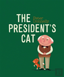 The President'S Cat