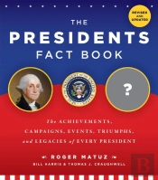 The Presidents Fact Book