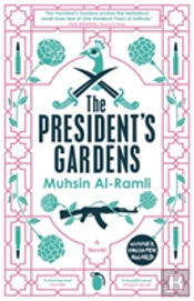 The President'S Gardens