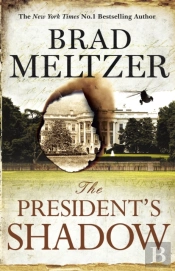 The President'S Shadow