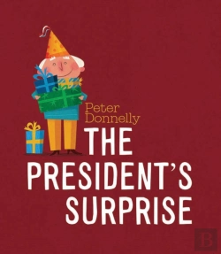 Bertrand.pt - The President'S Surprise