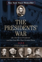The Presidents' War